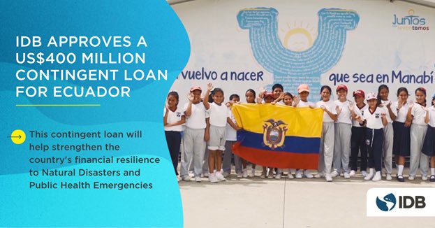 We approved a US$400 million contingent loan for Ecuador to strengthen its financial resilience to natural disasters and global health pandemics. In light of El Niño, the timing of this approval is key to continue strengthening Ecuador’s disaster financial risk management.