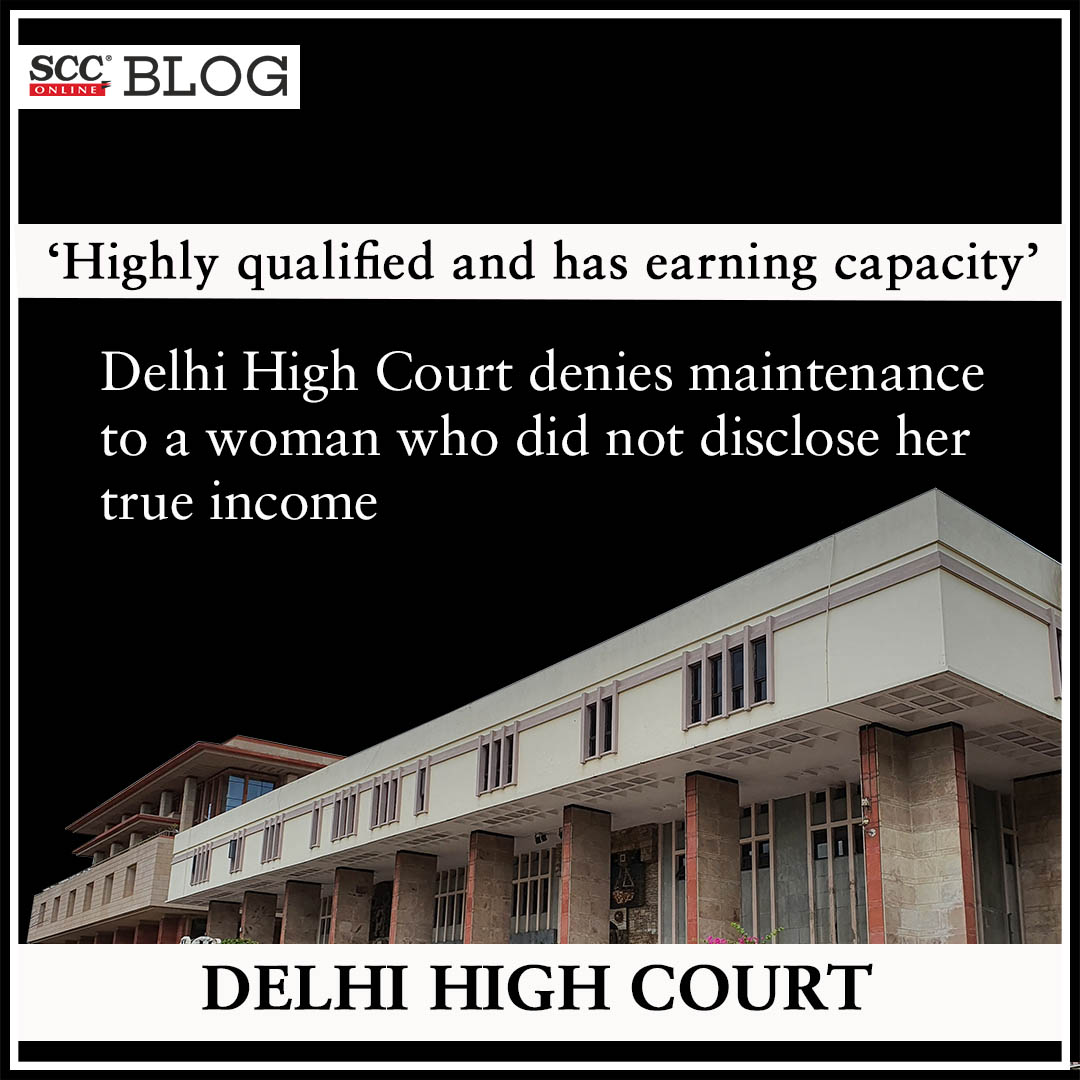 scconline_'s tweet photo. 'Highly qualified and has earning capacity'; Delhi High Court denies maintenance to a woman who did not disclose her true income
https://t.co/3ozE6RRFQ8

#delhihighcourt #EarningCapacity #maintenance #HinduMarriageAct #Section24 #trueincome #scconline #legalnews #scconlineblog https://t.co/cEplRcgCXM