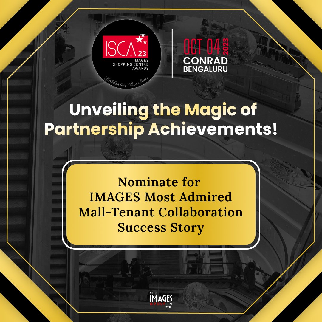 SCN_IMAGES's tweet photo. Go LIVE @ISCA 2023: Retailers, Spotlight Your Mall Collaboration Success Stories!

Submit your Entry Today!
https://t.co/bpyuj2vVXO

🗓️ - 4th October 2023
📍 - Conrad, Bengaluru

#shoppingcentresnext #retailindustry #delegates #shoppingcentreawards #retailconference https://t.co/yYTZorsO3d
