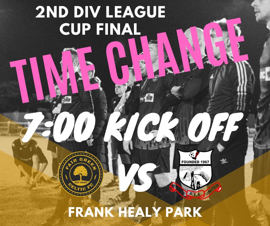 fairgreenfc2022's tweet photo. ⚠️⚠️⚠️ tonights league cup final is now changed back to 7 o'clock kick off⚠️⚠️⚠️ https://t.co/iEwp9Q00hL