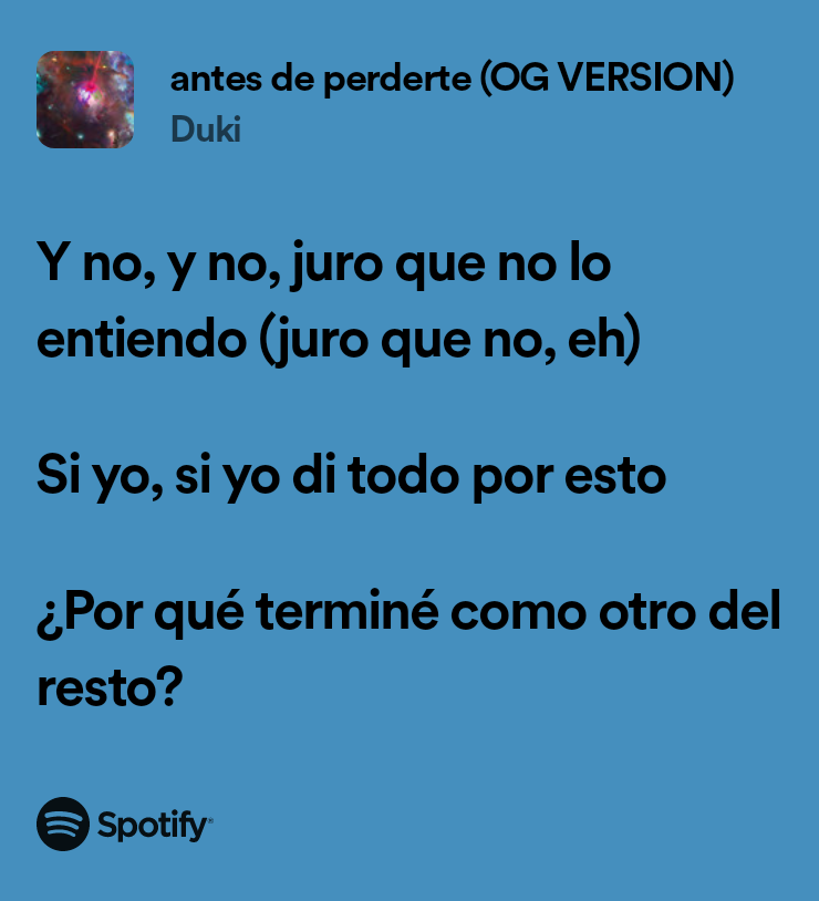 antes de perderte (OG) ~ Duki