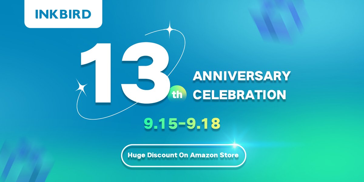 #INKBIRD
この度、INKBIRDは09月15日で13周年を迎えます。
ご来店頂きました皆様の支えがあったからこそと、深く感謝しております。

感謝の気持ちを込めまして周年を記念したキャンペーンをご用意しました。

9.15～9.18
INKBIRDアマゾン全店製品が20％OFF以上となります。

amazon.co.jp/inkbird