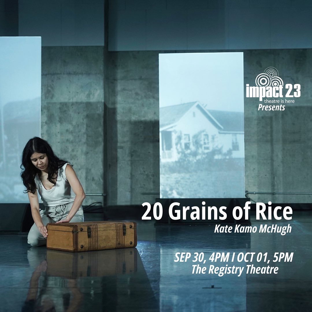 Spotlight on our shows!!
20 Grains of Rice
Kate Kamo McHugh
SAT SEP 30, 4PM I SUN OCT 1, 5PM
The Registry Theatre
Photo by: Drew Berry 
Tickets and Passes 
mtspace.ca/impact-theatre… 

<a href="/DTKitchener/">Downtown Kitchener</a> <a href="/PamMTSpace/">Pam Patel</a> <a href="/ExploreWR/">Explore Waterloo Region</a> <a href="/CityKitchener/">City of Kitchener</a>