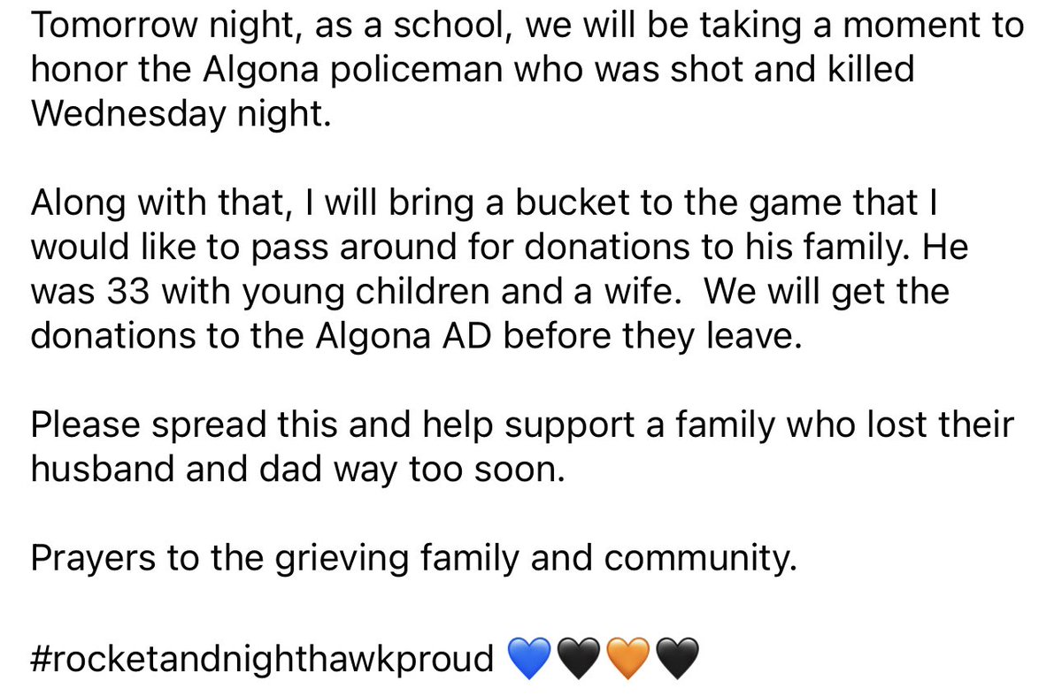 Please consider donating to the family of officer Kevin Cram of the Algona Police Department at the football game Friday night. May be rivals on the field, but no matter what we will stand with one another and honor this brave soul that should be here with us💙🖤