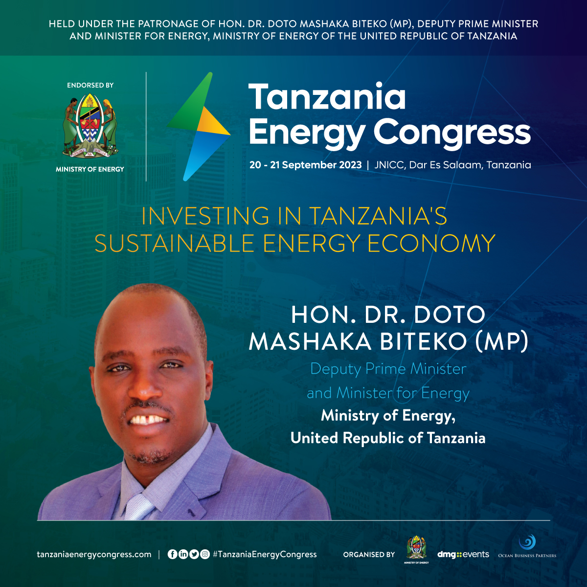 TheCitizenTz's tweet photo. Join the Tanzania Energy Congress 2023, held under the patronage of Hon. Dr. Doto Mashaka Biteko (MP), Deputy Prime Minister and Minister of Energy, and become part of Tanzania's energy growth story.
#TanzaniaEnergyCongress #TEC23 #dmgevents https://t.co/Yqg6sxlfVM