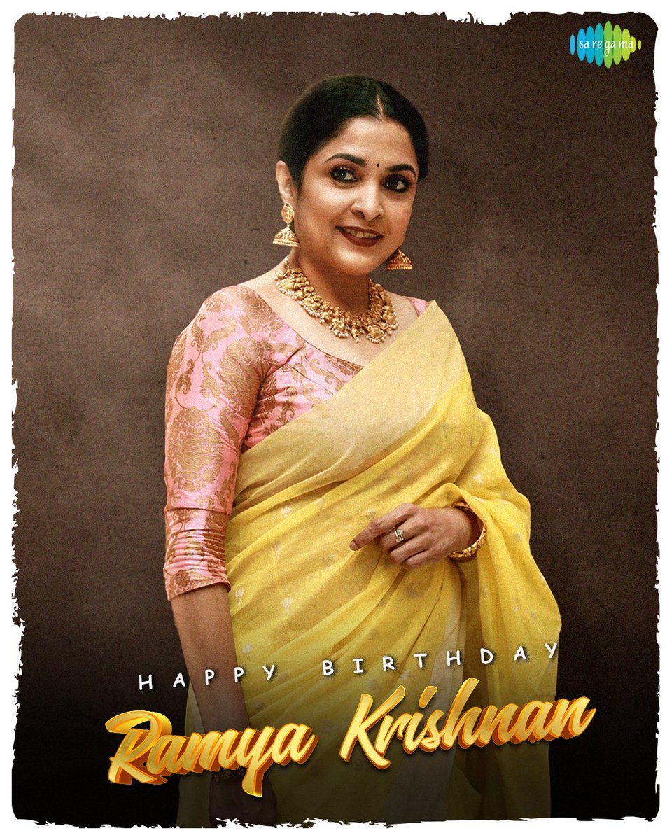 saregamasouth's tweet photo. Wishing the Versatile and Ever Gorgeous @meramyakrishnan, a Very Happy Birthday 😎🎂

#happybirthdayramyakrishnan #hbdramyakrishnan #ramyakrishnan https://t.co/eeIRWgbKRD