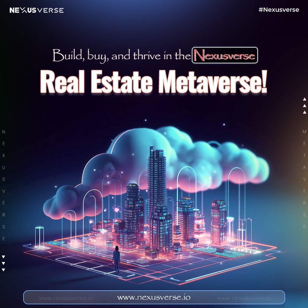 Nexus_verse's tweet photo. Build, buy, and thrive in the Nexusverse Real Estate metaverse!
...
π: https://t.co/eAKA3iqsT0
...
#realestateinvestor #VirtualReality #gaming #vrgaming #nexusverse #virtualproperties #FutureTech #futuretechnology https://t.co/iJQRtnJOH4