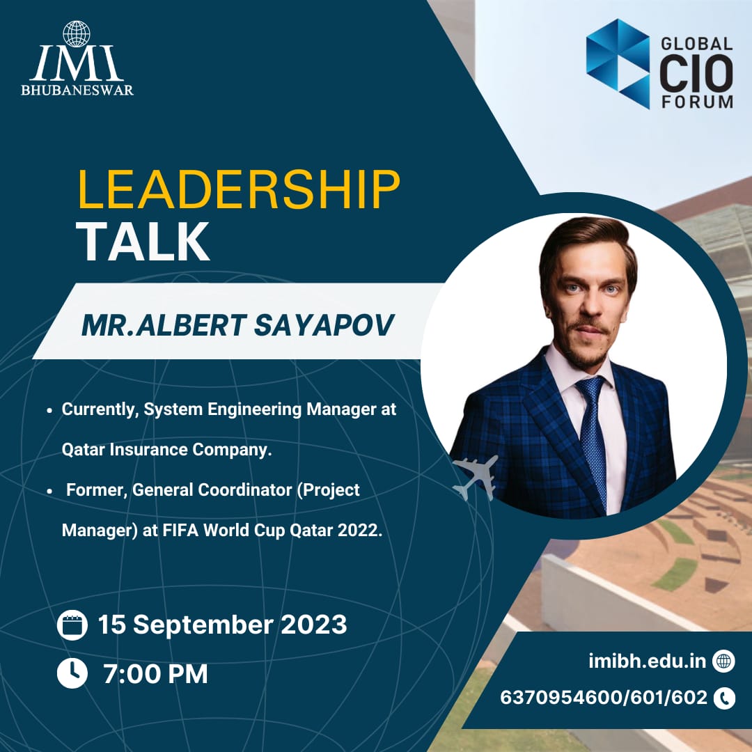 IMI_Bhubaneswar's tweet photo. IMI Bhubaneswar is exhilarated to organize an impactful leadership talk at IMI Bhubaneswar featuring Mr. Albert Sayapov on September 15th at 7 PM.
#imi #imibhubaneswar #leadership #leadershiptalk #fifa #fifaworldcup2022 #bschool #futureforwardwithimi #management #qatar https://t.co/NetNQ4kVPf