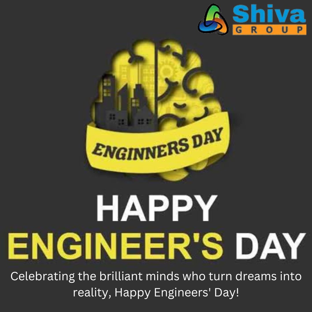 Happy Engineer's Day to all the brilliant minds shaping our world with innovation and creativity! Whether you're designing skyscrapers, coding software, or building bridges, your dedication and passion inspire us all. Keep engineering the future!  #shivagroup  #happyengineersday