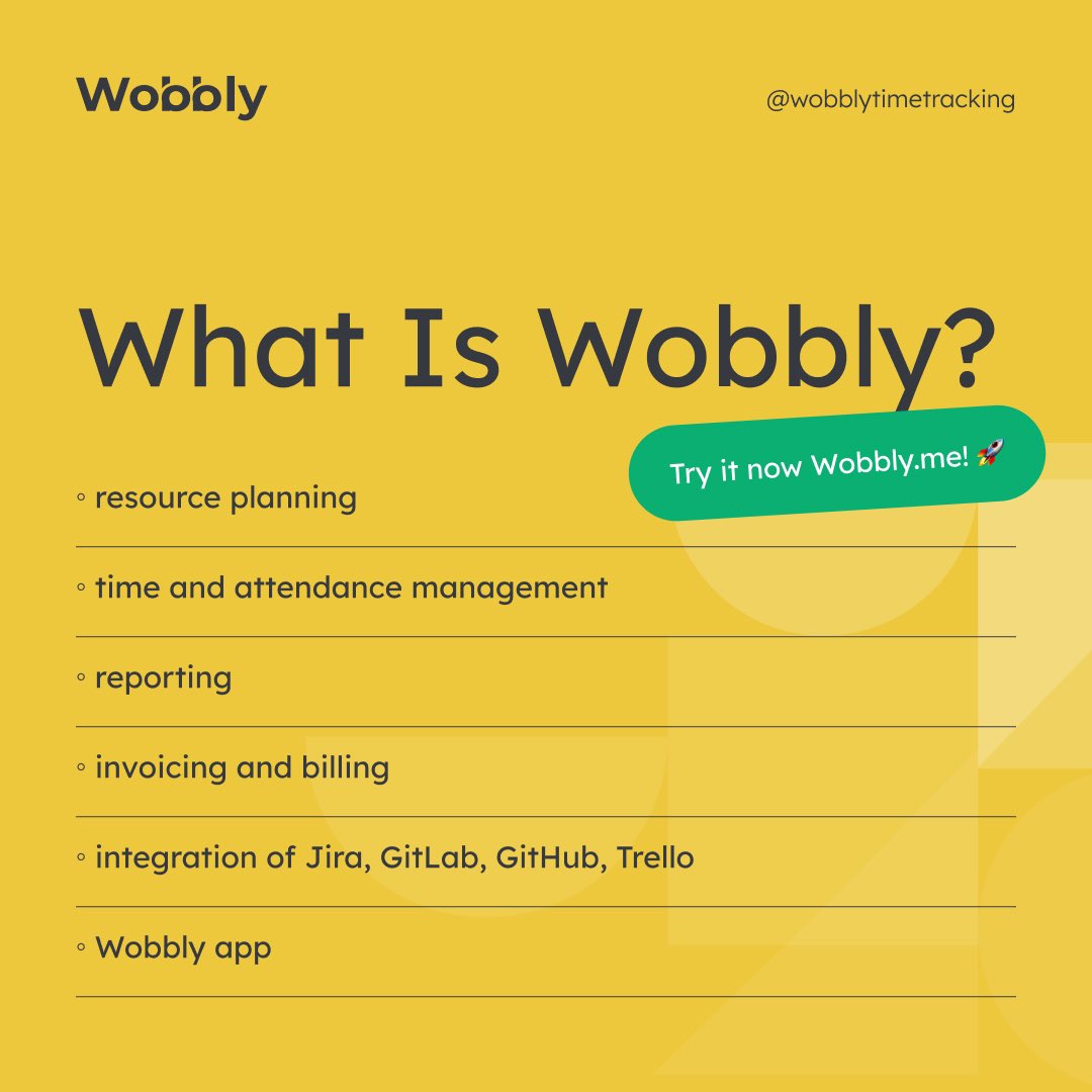 Wobbly is:
◦ resource planning 
◦ Time and attendance management 
◦ Reporting
◦ Invoicing and billing 
◦ integration of Jira, GitLab, GitHub, Trello
◦ Wobbly app

Try it now wobbly.me
#timemanagement #timetracker #invoicing #reporting #resourceplanning