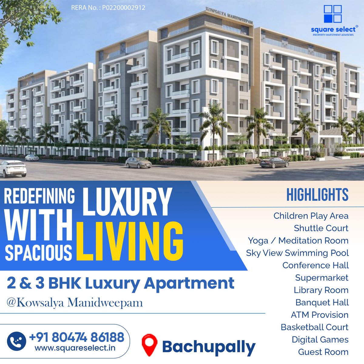 🏡 Discover Kowsalya Manidweepam - Luxury Apartments in Hyderabad's Prime Location! 2 & 3 BHK units, 2-car parking, and incredible amenities. Live your dream life!
#squareselect #KowsalyaManidweepam #HyderabadHomes #LuxuryLiving #DreamHome #RealEstate #BookNow