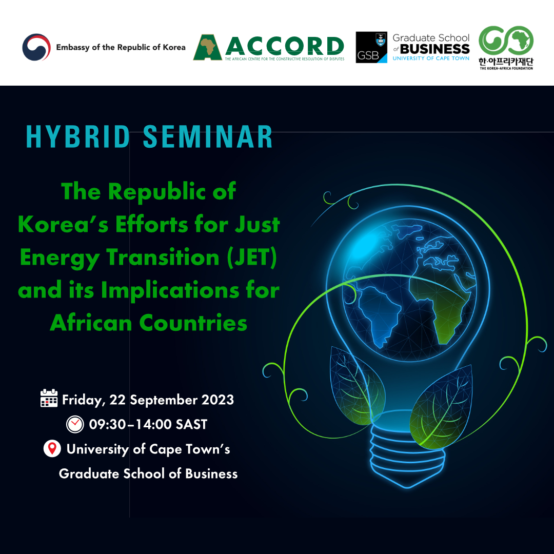 SAVE YOUR SEAT🪑 ACCORD in partnership w/ @EmbassyofKorea, @UCT_news & the Korea-Africa Foundation is hosting a hybrid seminar, 'The Republic of Korea’s Just Energy Transition (JET) efforts, & its implications for African countries' RSVP by 18.09.23➡️Nkanyiso@accord.org.za