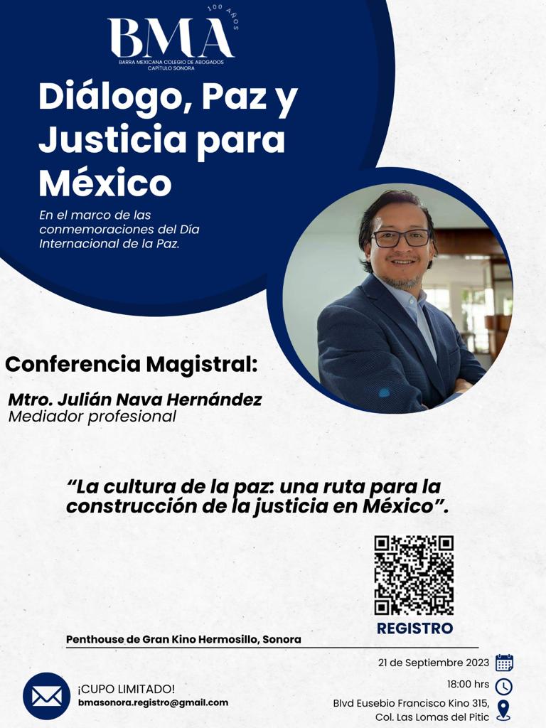 GermnGuilln1's tweet photo. CORDIAL INVITACIÓN: en el marco de las conmemoraciones por el Día Internacional de la Paz, Presidencia y coordinación de la Comisión de Mecanismos Alternativos de Solución de Controversias de BMASONORA, te invita al: 
 *EVENTO:Diálogo Paz y Justicia para México.* 
... https://t.co/Yg4gl9qg22