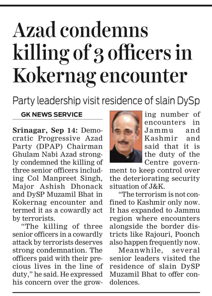 Democratic Progressive Azad Party (DPAP) Chairman, Ghulam Nabi Azad, condemns Terrorists cowardly attack in Kokernag. 

Todays Press Release.

<a href="/ghulamnazad/">Ghulam Nabi Azad</a> <a href="/GMSaroori/">Ghulam Mohammad Saroori</a> <a href="/SaddamNabiAzad/">Saddam Azad</a> <a href="/TajMohiuddin3/">Taj Mohiuddin</a> <a href="/rs_chib/">R S Chib</a>