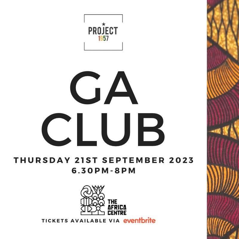 Project1957's tweet photo. 📢 FOR THE GA CREW IN LONDON

Come and brush up on your conversational Ga at #GACLUB🇬🇭

🗓 Thursday 21st September 
🕡 6:30pm-8:30pm
📍 @TheAfricaCentre 
🎟 https://t.co/PoaadQF6UQ

Beginners welcome! 🤗 https://t.co/32qlJOADlG