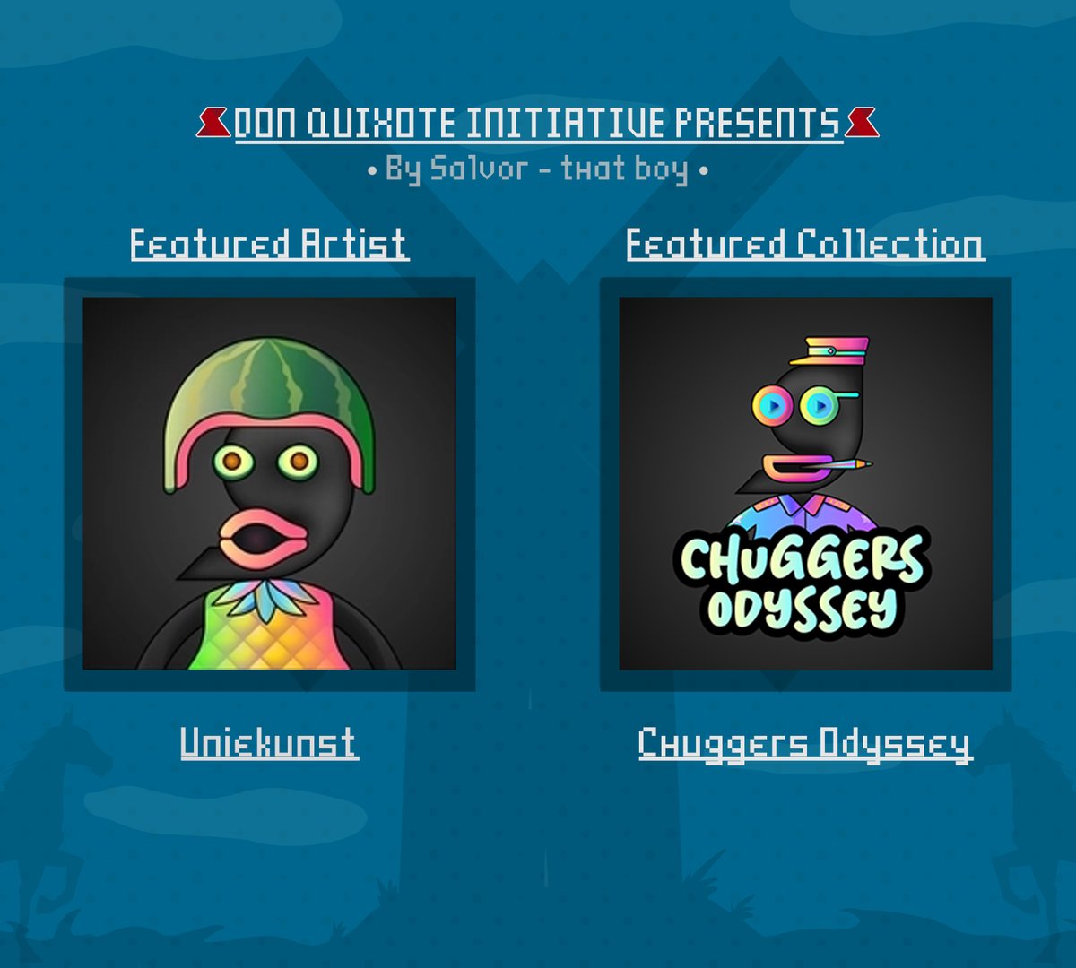 DQInitiative's tweet photo. Don Quixote Initiative proudly presents:

"Chuggers Odyssey", by @chuggersNFT https://t.co/UYjqTpymp9