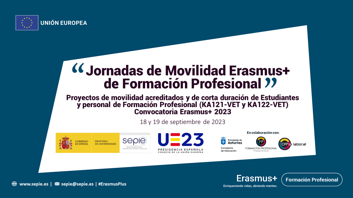 sepiegob's tweet photo. Los días 18 y 19 de septiembre, en colaboración con @Educastur celebramos en el @CIFPLALABORAL de Gijón las Jornadas de Movilidad Erasmus+ de Formación Profesional (KA121-VET y KA122-VET) de la Convocatoria 2023. 

Se podrán seguir en directo en nuestro canal de YouTube. https://t.co/6hfdQxSCU5