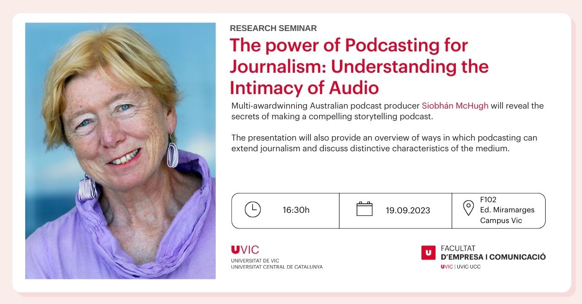 🎙️So eager to listen multi-awardwinning Australian #podcast producer @mchughsiobhan at the next research seminar to be held at #FEC. 

🙂Join us and discover how to make a compelling #storytelling #podcast! 

#newnarratives #journalism #investigativejouranlism @uvic_ucc @UDivulga