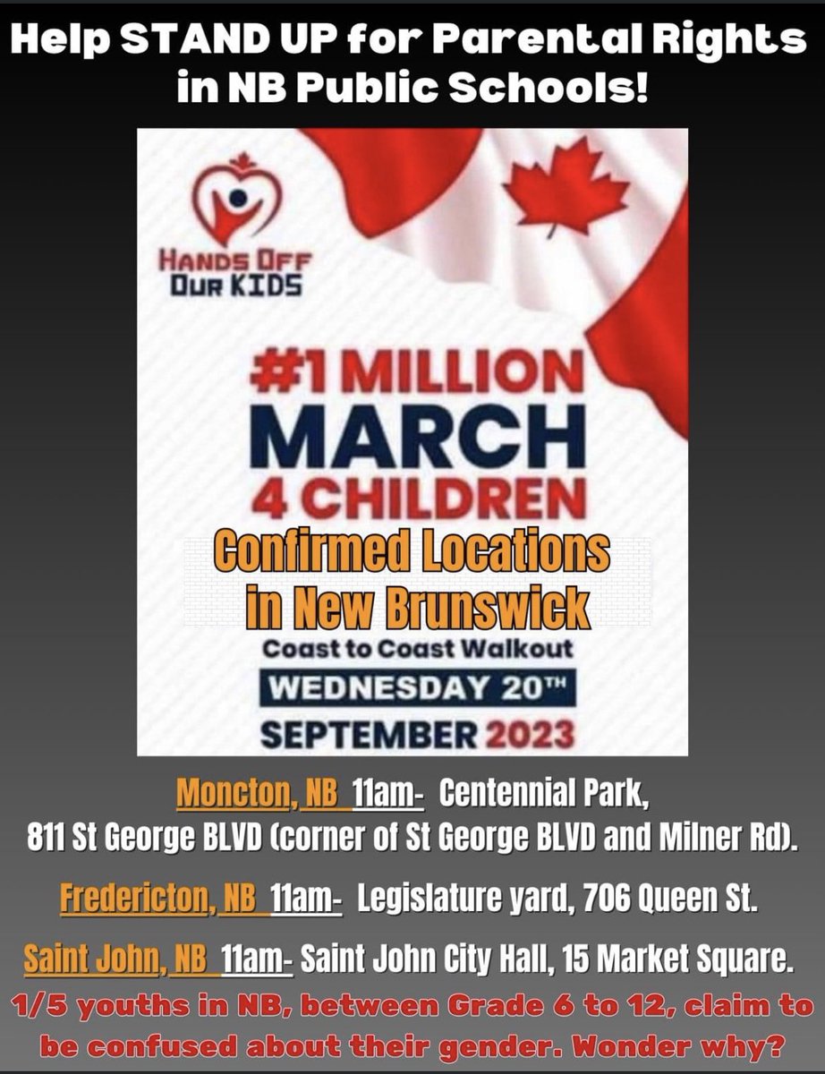 #1millionmarch4children #millionpersonmarch to demonstrate support for #parentalrights and #childrensrights and stand against the #sexualizationofchildren via #ageinappropriate #curriculum #parentsunite #dayoff #forthekids #moncton #fredericton #saintjohn #NewBrunswick