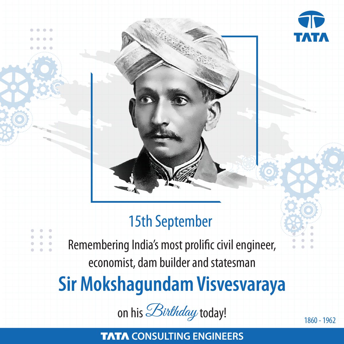 TCEConnect's tweet photo. On Sir Mokshagundam Visvesvaraya's birth anniversary, we honour his legacy as a civil engineer, economist, dam builder, and statesman.

We also salute all our #engineers for their contributions towards #engineering a #bettertomorrow. #happy #engineersday

#TCEConnect https://t.co/n1KdT7QJxT