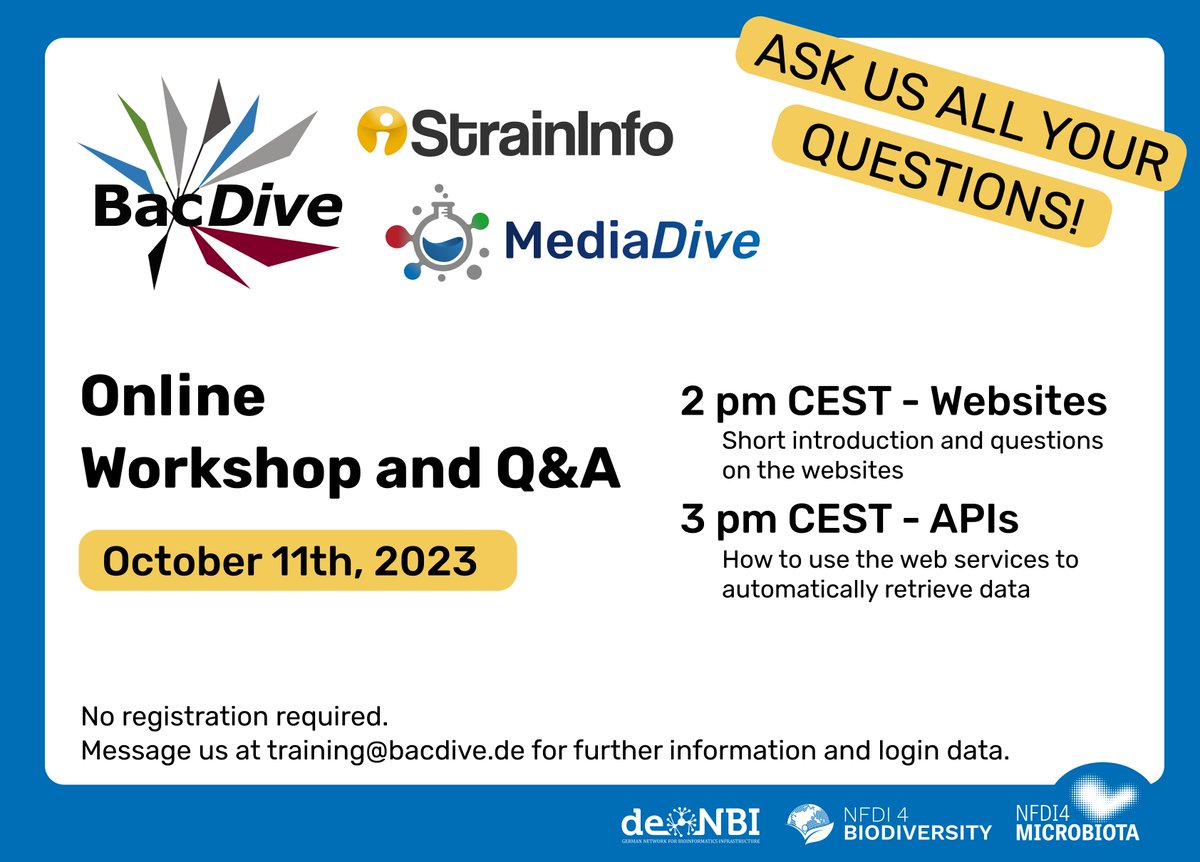 Join our workshop on Oct 11th (2-4 pm CEST) for an introduction to the BacDive, MediaDive and StrainInfo websites and APIs and ask us all your questions! Message training@bacdive.de for the login information. @Leibniz_DSMZ_en @NFDI4Microbiota @NFDI4BioDiv @denbiOffice