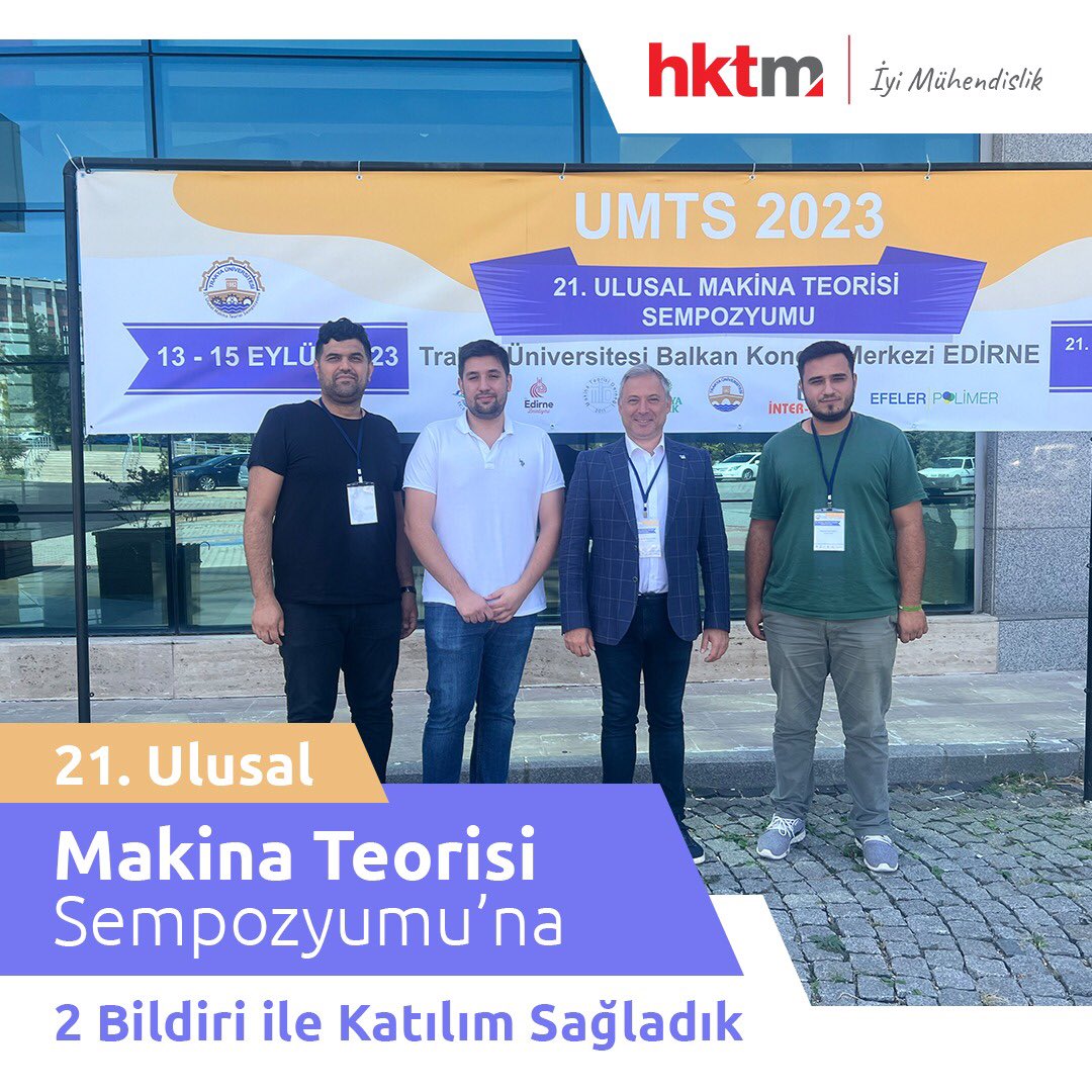 hktm1998's tweet photo. Trakya Üniversitesi’nin ev sahipliğinde düzenlenen, akademisyen ve araştırmacıların bir araya gelmesini sağlayan 21. Ulusal Makina Teorisi Sempozyumu’na katılmaktan mutluluk duyduk.🎉
#UMTS2023
#MotionControlTechnologies #İyiMühendislik
#HareketKontrolTeknolojileri https://t.co/1hcTnN7QAX