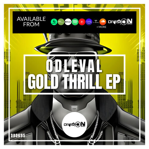 divisionbass's tweet photo. 🔥 𝗢𝗨𝗧 𝗡𝗢𝗪! 🔥
Release | Gold Thrill EP
Artist | Odleval
Genre | Dubstep
Cat Number | DBD695
Label | DivisionBass Digital
Available Everywhere | https://t.co/IDk40vkFMD

#Odleval #Dubstep #NewRelease #DivisionBassDigital #GoldThrillEP #NewMusic https://t.co/TCJfmTPpad