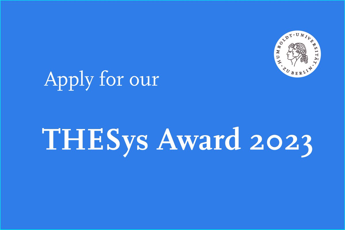 Hello #students <a href="/HumboldtUni/">Humboldt-Universität zu Berlin</a>! Wer hat gerade eine #Bachelor- oder #Masterarbeit zu einem Nachhaltigkeitsthema geschrieben? Ab heute könnt Ihr Euch wieder für den #THESysAward bewerben. Alle Infos gibt es hier: iri-thesys.org/education/bach…