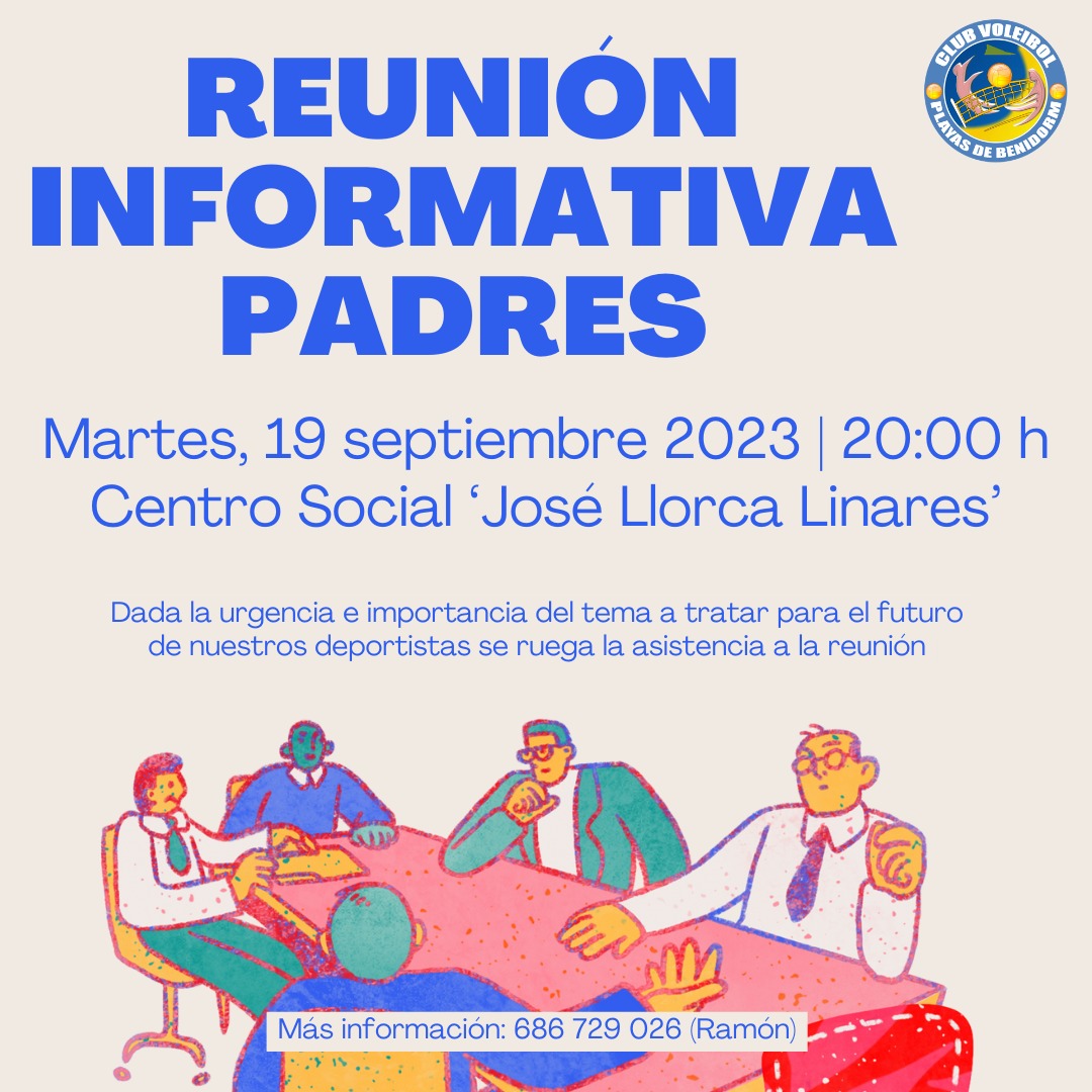 El CV Playas de Benidorm informa a todos los padres que el próximo martes, 19 de septiembre a las 20:00h en el Centro Social 'José Llorca Linares' habrá una reunión importante para tratar aspectos relevantes, funcionamiento y organización del club. 
☎️ 686 729 026 | Ramón