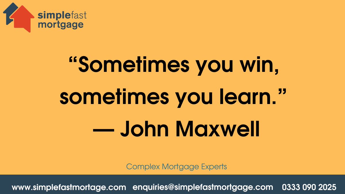 simplefastmort's tweet image. “Sometimes you win, sometimes you learn.” — John Maxwell

#simplefastmortgage #mortgageadvice #mortgageadvisor #mortgagebroker #property #newhome #inspirationalquotes  #win #johnmaxwell #learn