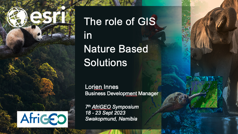 Looking forward to speaking about the role of GIS in Nature Based Solutions at the upcoming #AfriGEO 2023 Symposium in Namibia next week. #spatial #Africa #climatechange