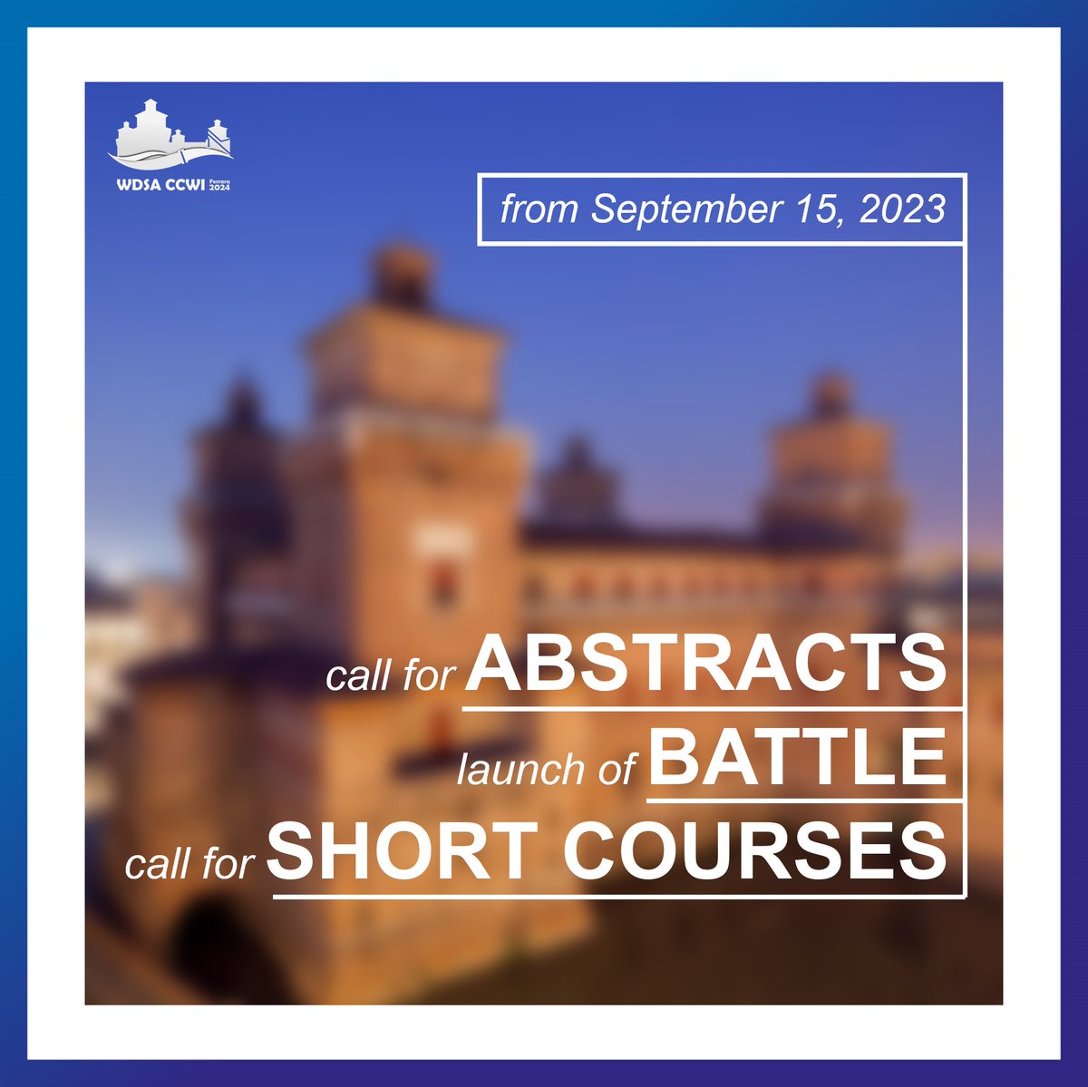 2024WdsaCcwi's tweet photo. Call for #abstracts and #shortcourses now open, along with the publication of the Battle of Water Demand Forecasting (#BWDF) rules. Check out the conference website for all details!

#WDSACCWI2024 #Ferrara #water #waterdistributionsystems #waterindustry #sustainability https://t.co/2oHwpXUXLG