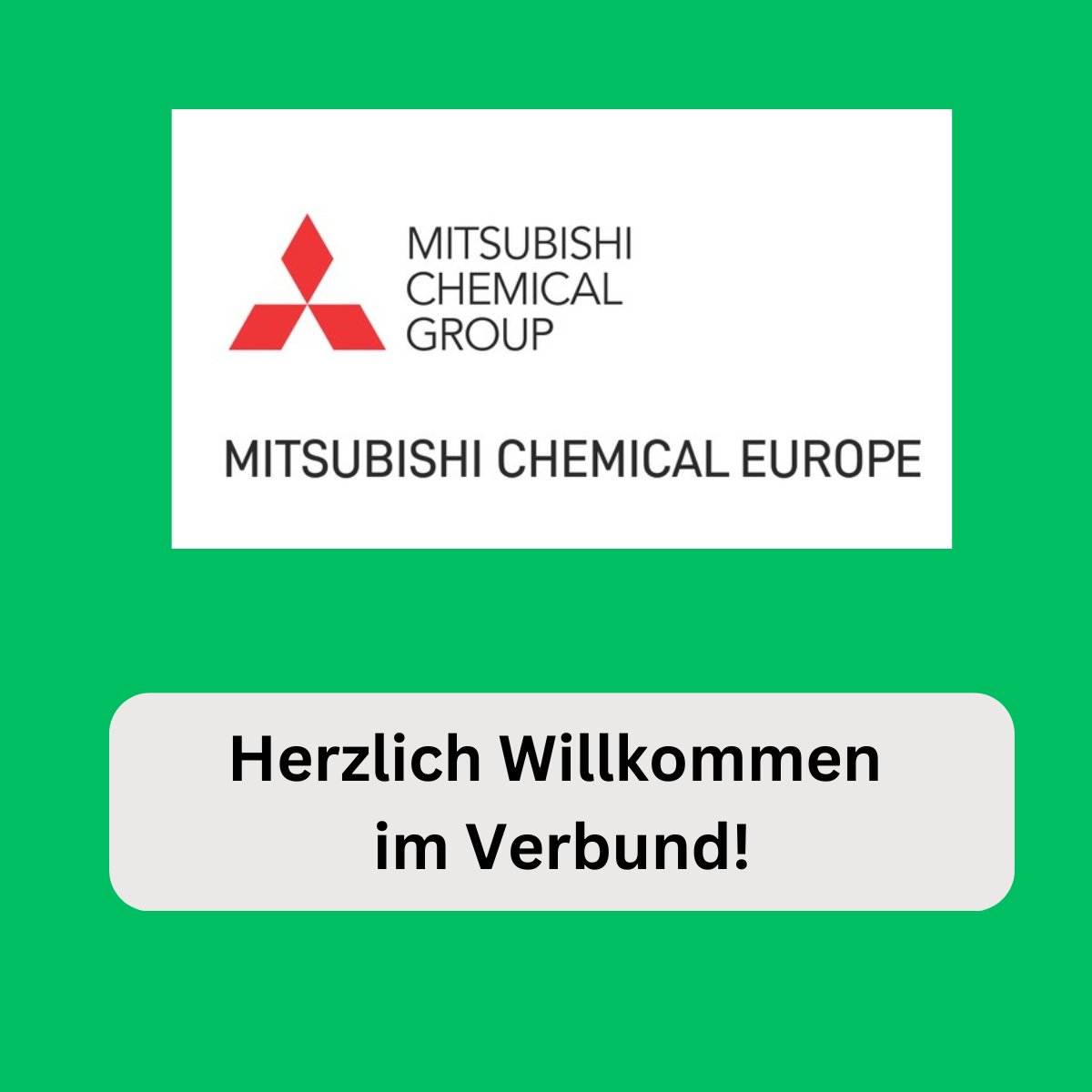 💪Gemeinsam stärker💪
Wir freuen uns sehr, <a href="/MCCEurope/">Mitsubishi Chemical Europe</a> als neues Mitglied im Verbund begrüßen zu dürfen. Herzlich Willkommen!