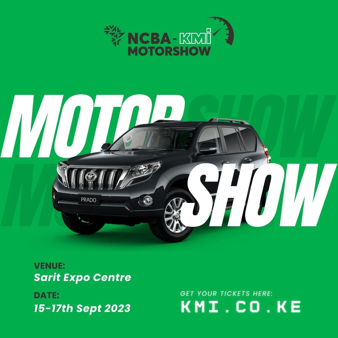 Hello Guys, don't miss out on the NCBA KMI motorshow which will begin today 15th and go on till 17th September 
<a href="/jjanointedke/">JJ Anointed Ke</a> <a href="/TooTin_putinn/">PUTIN🦉</a>
<a href="/adorable_mag/">우앙</a> Get your tickets on kmi.co.ke  and get an amazing experience
#NCBAKMIMotorShow2023
<a href="/NCBABankKenya/">NCBA Bank</a>