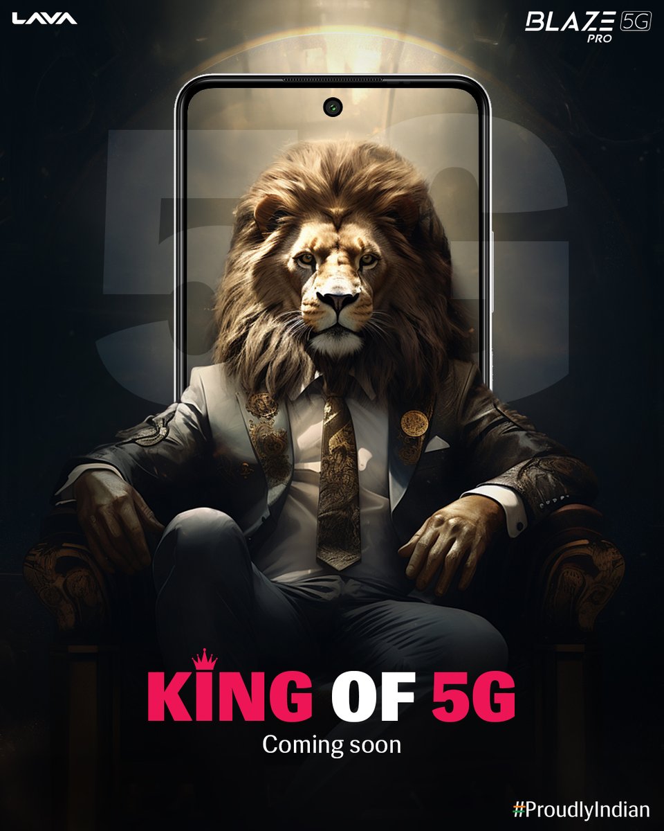 LavaMobile's tweet photo. Hear the roar!
The King of 5G is coming to rule the realm of all smartphones.
Watch this space for more.
#KingOf5G #BlazePro5G #LavaMobiles #ProudlyIndian https://t.co/pHsNBncWvS