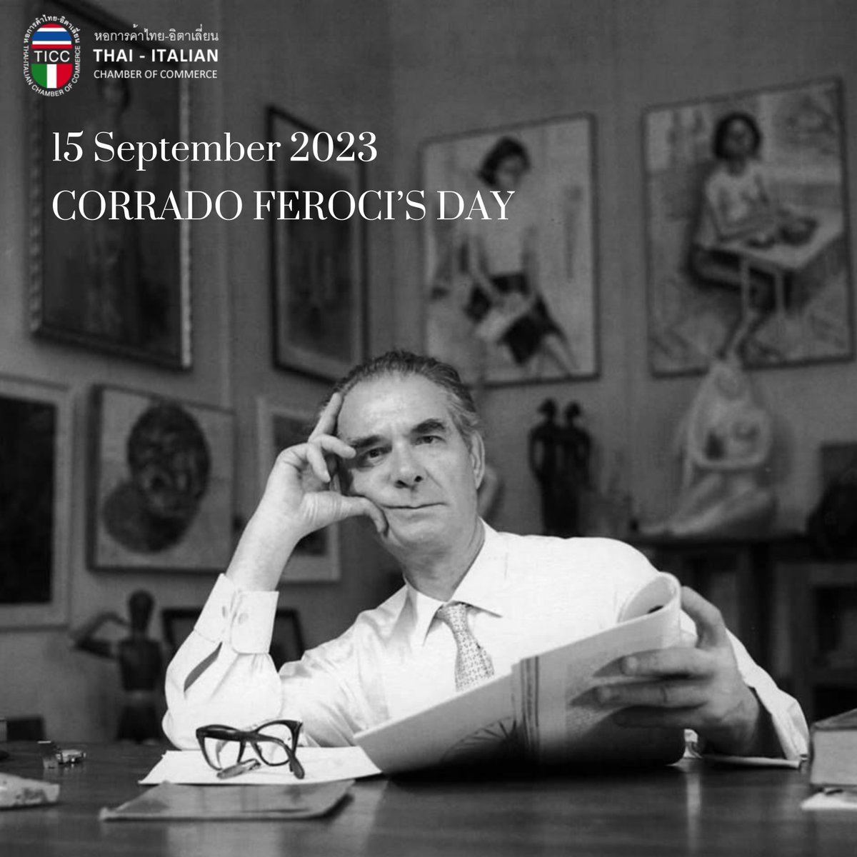 Bangkok, 15 Sep 2023 - The Thai-Italian Chamber of Commerce (TICC) celebrates Prof. Corrado Feroci, also known as Professor Silpa Bhirasri, the Father of Modern Art in Thailand. This year holds special significance as we celebrate the 100th Anniversary of his arrival in Siam.