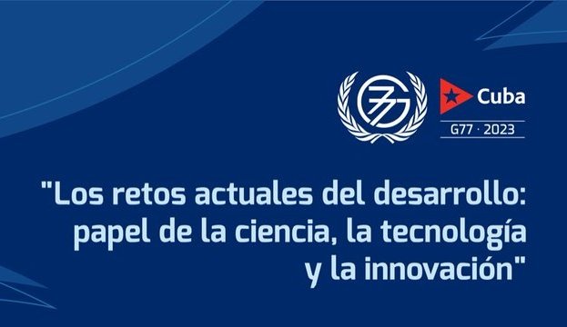 Bajo el lema: "Los retos actuales del desarrollo: papel de la ciencia, la tecnología y la innovación", iniciamos hoy en nuestro país la Cumbre del Grupo de los 77 y China, la más diversa agrupación de naciones en desarrollo.
#CubaG77 🇨🇺
