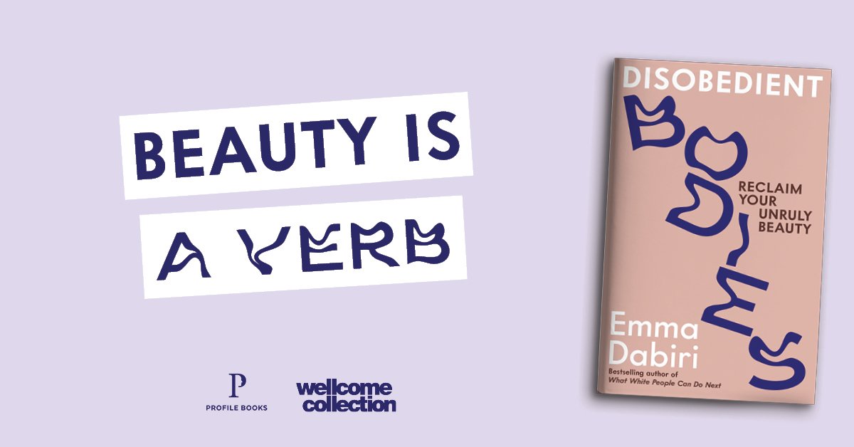 ProfileBooks's tweet photo. The concept of beauty is readily entangled in patriarchy and capitalism. It's time to subvert it.
In her new book, @EmmaDabiri teaches us to reconnect with our birthright and find the inherent joy in our disobedient bodies.
#BeDisobedient
Out 5th Oct: https://t.co/aP2gCeL4WU https://t.co/PvU6gBnAbT