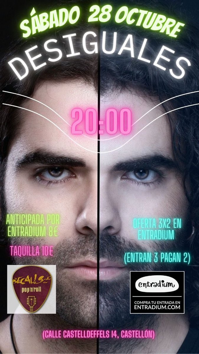 desiguales's tweet photo. Castellón📣 próximo 28 de Octubre estaremos en el escenario de @Because para pasar una tarde maravillosa con todos vosotros.

🚨Hay OFERTA 3️⃣❌2️⃣ en Entradium🚨
(Entran 3️⃣ pagan 2️⃣)👏🏼

Hazte con tus entradas anticipadas a precio Reducido🎟
👇🏽👇🏽
https://t.co/eR8eXyNoW2 https://t.co/HtPIsAE5qI