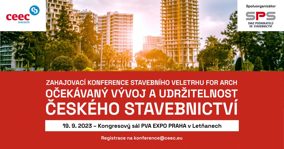 Svaz podnikatelů ve stavebnictví (@sps_cz) on Twitter photo Nenechte si ujít Konferenci OČEKÁVANÝ VÝVOJ A UDRŽITELNOST ČESKÉHO STAVEBNICTVÍ, která zahájí 34. mezinárodní stavební veletrh FOR ARCH 2023. Spolupořadatelé: společnost ABF, <a href="/CeecResearch/">CEEC research</a>, <a href="/pvaexpo/">PVA EXPO PRAHA</a>, mediální partnere @e15news Nenechte si ujít Konferenci OČEKÁVANÝ VÝVOJ A UDRŽITELNOST ČESKÉHO STAVEBNICTVÍ, která zahájí 34. mezinárodní stavební veletrh FOR ARCH 2023. Spolupořadatelé: společnost ABF, <a href="/CeecResearch/">CEEC research</a>, <a href="/pvaexpo/">PVA EXPO PRAHA</a>, mediální partnere @e15news