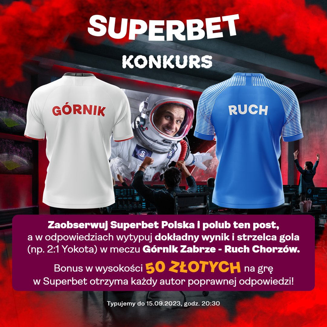 SuperbetPL's tweet photo. Typujemy dokładny wynik meczu @GornikZabrzeSSA - Ruch Chorzów oraz strzelca ⚽ gola #GÓRRCH
--- 
✅ Zaobserwuj @SuperbetPL
♥️ Polub tweeta i 🔁 daj RT
🔴 Dodaj nick z Superbet
Nagroda: Bonus 50 zł 🤑 dla wszystkich trafnych typów. Typować można raz, do godz. 20:30 https://t.co/v0UDVEr3D9