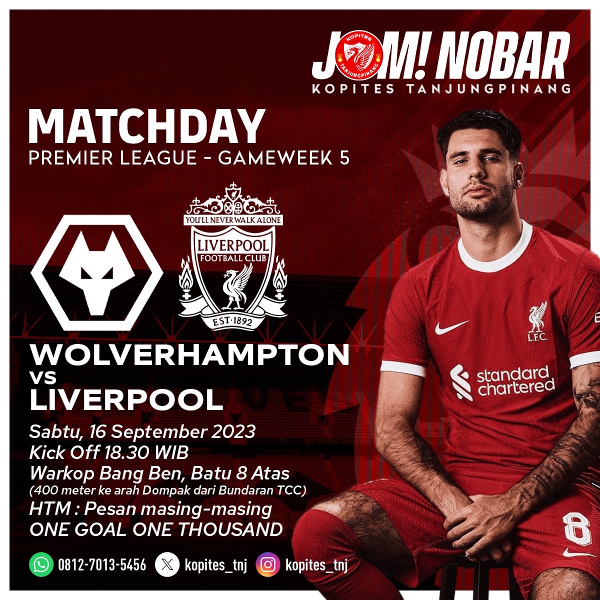 Kopites_tnj's tweet photo. JOM! NOBAR
bersama Kopites Tanjungpinang

Premier League - Gameweek 5
Wolverhampton vs Liverpool
Sabtu, 16 September 2023
Kick Off : 18.30 WIB
Warkop Bang Ben Bt. 8 Atas
HTM : Pesan masing-masing
One Goal One Thousand

Mari budayakan NOBAR. JOM!

#YNWA
#KopitesTNJ https://t.co/F5hyv2c6uF