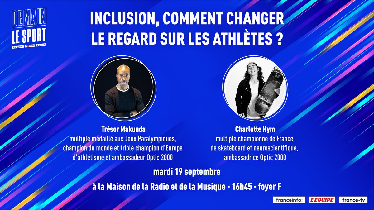 lequipe_pro's tweet image. DEMAIN LE SPORT

Retrouvez Trésor Makunda (@tresormakunda) et Charlotte Hym (@CharlotteHym1) pour un échange sur « Inclusion, comment changer le regard sur les athlètes ? »

📍RDV le 19 septembre
👉Infos et inscriptions demainlesport.fr