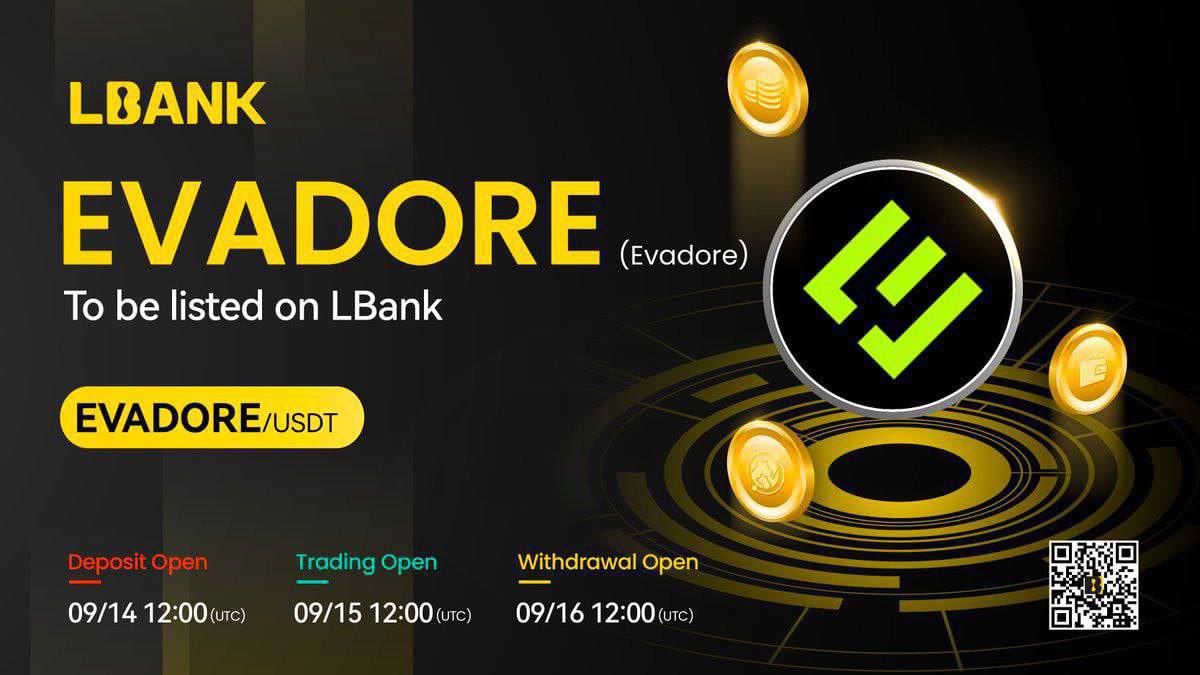 🚀 Exciting News! 🚀 

<a href="/evadoreio/">Evadore</a> is launching on #LBank, #Bitmart, #XT  !!

📈 Trading EVA/USDT starts: 15.09.2023, 12:00 UTC. 

The future is green 🌱, don't miss out with #Evadore. More surprises on the way! 💚

#cryptogem #GoGreenWithEvadore #Evadore