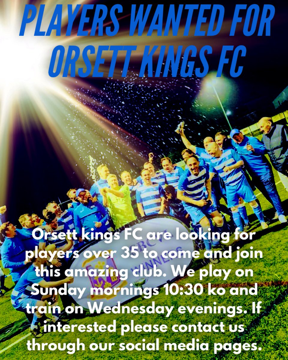 Orsett Kings FC are looking for players over 35 to play on Sunday mornings!
Come and join this amazing club. Please message for more details! Up the Os!! 🔵⚪️🔵⚪️
