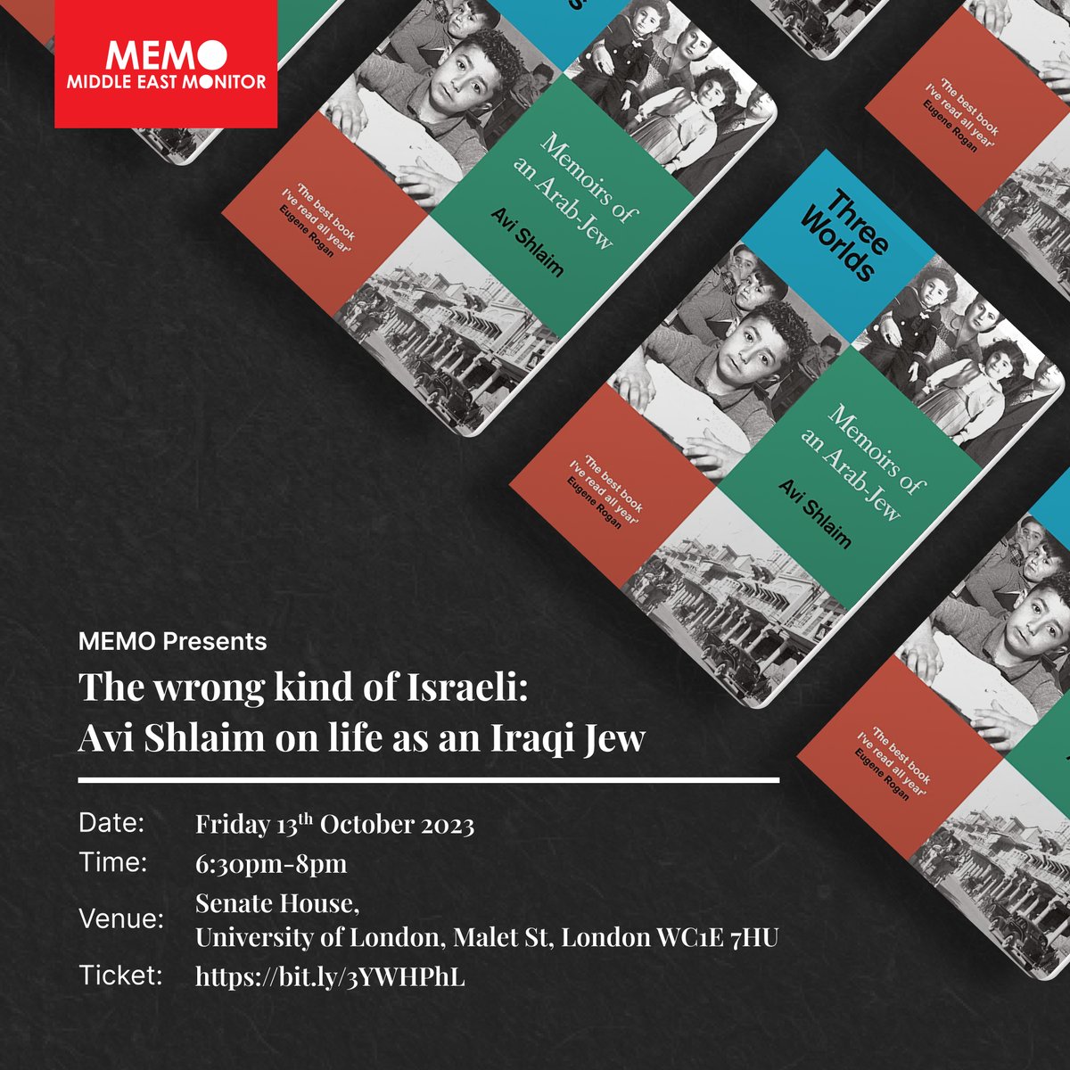 MiddleEastMnt's tweet photo. #BookLunch
Join MEMO as we launch Prof Avi Shlaim's memoir Three Worlds: Memoirs of an Arab-Jew.
In his book, Shlaim recalls a time when indigenous Jews resided in Muslim-majority lands harmoniously alongside their Muslim and Christian neighbours and how Israel worked to destabilise their ties.
Fri, 13 Oct 2023, 18:30, University of London, Senate House, WC1E 7HU
Register now for free: https://t.co/7mw3JXIZOL