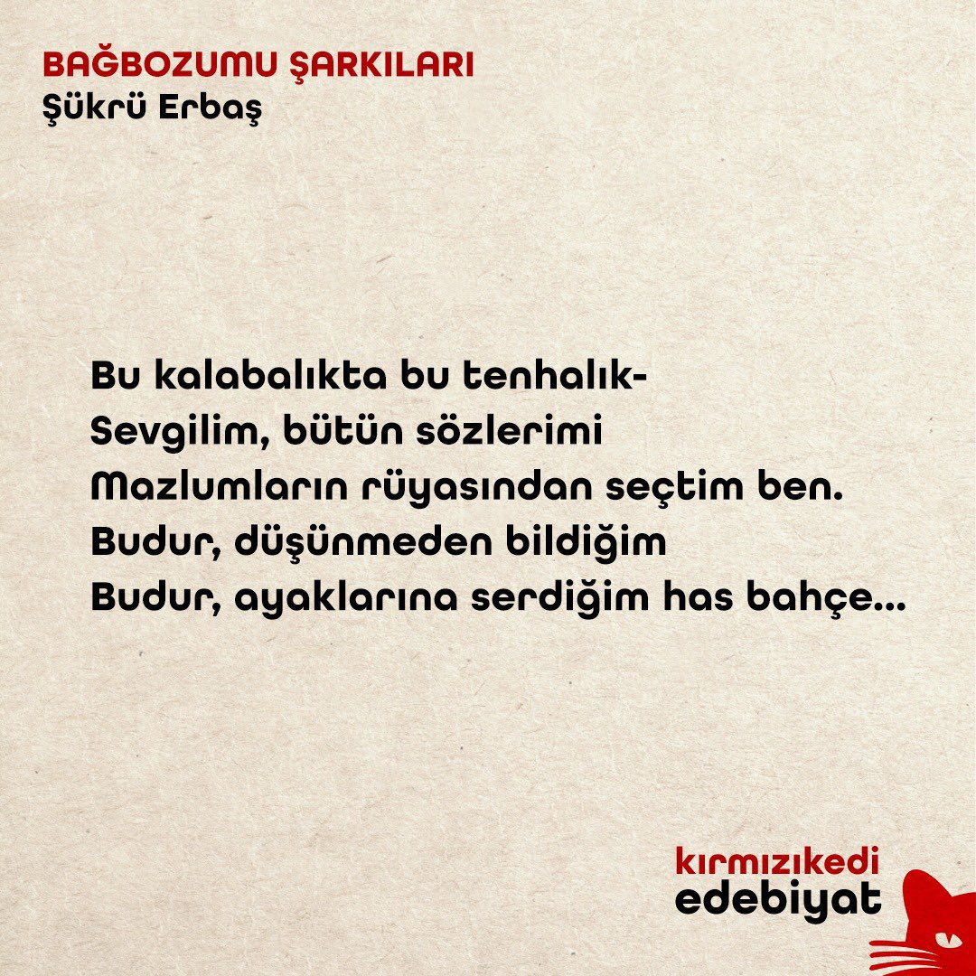 Şükrü Erbaş, 16 Eylül Cumartesi günü Schneidertempel Sanat Merkezi’nde okurlarıyla buluşuyor. 

🗓️16 Eylül Cumartesi 
🕑 14.00 

Karşılaşmak dileğiyle… 
#kırmızıkediedebiyat #nekedisiznekitapsız