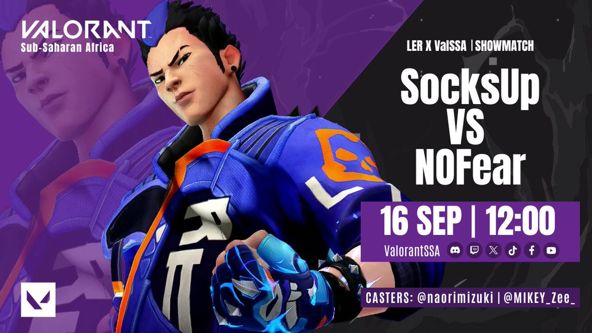 📢 LER X VALSSA SHOWMATCH📢

LER and VALSSA has partnered up to bring the community an interregional showmatch between <a href="/SocksUpES/">Socks Up Esports</a> (ZA) and <a href="/NoFearTeam_/">No Fear</a> (Réunion)

Streams:

English:
twitch.tv/valorantssa_ttv
Casters: <a href="/NaoriMizuki/">Samantha Timms 🇿🇦</a> &amp; <a href="/MIKEY_ZEE_/">ZEE</a>

French:
twitch.tv/place2geek