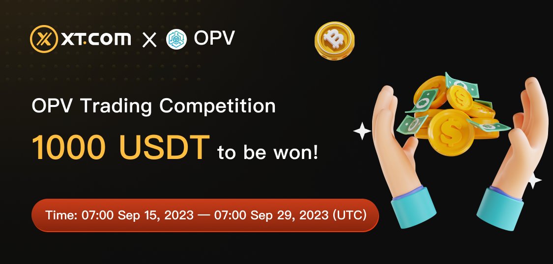 XTexchange's tweet photo. It’s 𝗖𝗢𝗠𝗣𝗘𝗧𝗜𝗧𝗜𝗢𝗡 𝗧𝗜𝗠𝗘! 😍🤞🏻
 @OpenLiveNFT

#XTexchange and OPV will jointly hold a two-week trading competition with a reward pool of 1,000 USDT. 💰

⏰ 𝗧𝗜𝗠𝗘: 07:00 Sep15—07:00 Sep29, 2023(UTC)

🎁 Activity 1: Trading OPV on https://t.co/S7YnbDfuBF, Win a Share of 800 USDT.
🎁 Activity 2: Hit the Top 20, will Share a  200 USDT Grand Prize Pool!

𝘿𝙀𝙏𝘼𝙄𝙇𝙎 ⤵️
https://t.co/qoSlxlZg7p