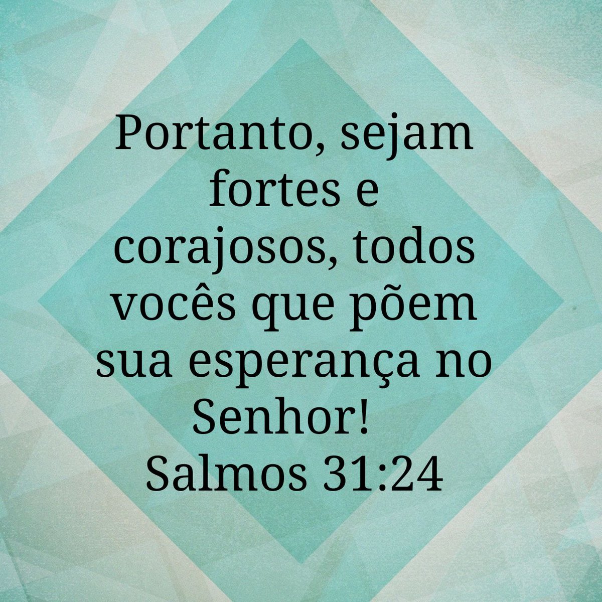 bibliaminuto's tweet photo. Portanto, sejam fortes e corajosos, todos vocês que põem sua esperança no Senhor!
Salmos 31:24 https://t.co/8Y34wAiNYt